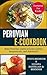 The Peruvian e-Cookbook: Ma...