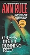 Green River, Running Red