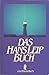 Das Hans-Leip-Buch: Erinnerungen, Gedichte, Gedanken, Erzählungen (Ullstein Buch, Nr. 20545)