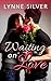 Waiting on Love by Lynne Silver