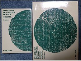 Phases Of Pre-Pagan Burma: Languages and History (2 Volumes)