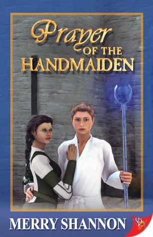 Prayer of the Handmaiden (Legends of Ithyria, #2)