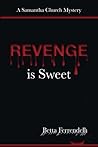 Revenge is Sweet