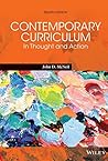 Book cover for Contemporary Curriculum: In Thought and Action