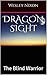 Dragon Sight: The Blind Warrior (Dragon Souls Book 1)