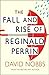 The Fall and Rise of Reginald Perrin by David Nobbs