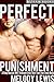 Perfect Punishment (Gay Sex: It's Not For Pussies #4)