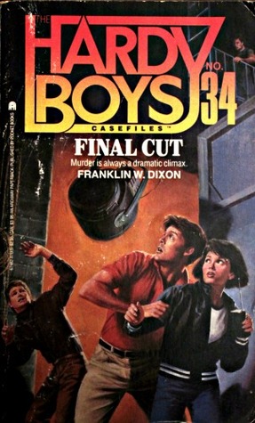 Final Cut (Hardy Boys: Casefiles, #34)