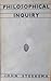 Philosophical Inquiry: An A...