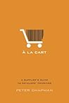A la cart: A supplier's guide to retailers' priorities
