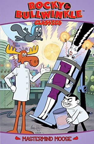 Rocky and Bullwinkle Classics Vol. 3: Mastermind Moose (Kindle Edition)