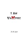I Am Vampire