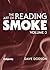 The Art of Reading Smoke: Practice Sessions