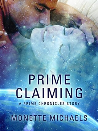 Prime Claiming (The Prime Chronicles #3.5)