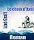 Le choix d'Axel (French Edition)