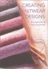 Creating Knitwear Designs Creating Knitwear Designs