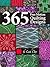 365 Free Motion Quilting Designs: Updated Second Edition with Spiral Lay-flat Binding