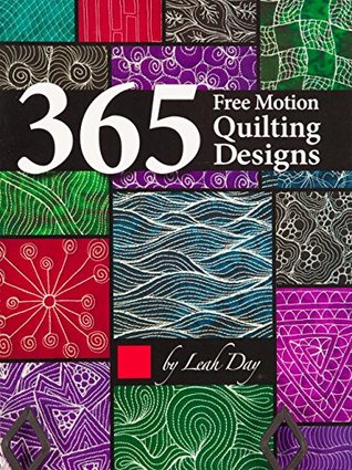 365 Free Motion Quilting Designs: Updated Second Edition with Spiral Lay-flat Binding (Spiral-bound)