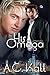 His Omega by A.C. Katt