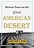 Sixteen Years on the Great American Desert: The Trials and Triumphs of a Frontier Life