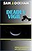Deadly Vigil: Military scifi with a sense of humor!