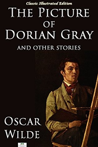 The Picture of Dorian Gray and Other Stories