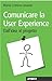 Comunicare la User Experience (Percorsi di studio)