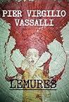 Lemures by Pier Virgilio Vassalli