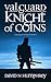 Valguard: Knight of Coins (...