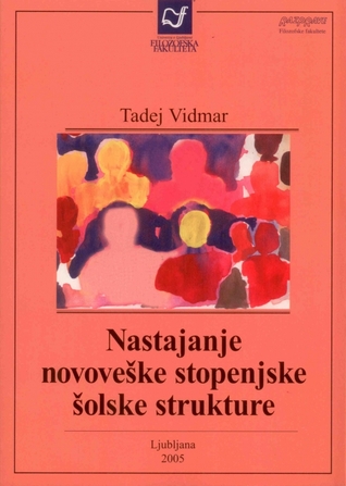 Nastajanje novoveške stopenjske šolske strukture