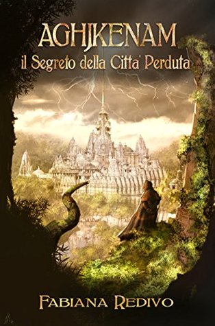 AGHJKENAM, il segreto della Città Perduta (Kindle Edition)