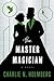 The Master Magician (The Pa...