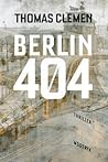 Berlin 404 by Thomas Clemen
