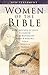 Women in the Bible: New Testament