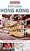 Insight Guides: Explore Hong Kong (Insight Explore Guides)