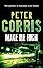 Make Me Rich (Cliff Hardy, #6) by Peter Corris