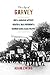 The Age of Garvey: How a Jamaican Activist Created a Mass Movement and Changed Global Black Politics (America in the World Book 18)