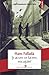 Și acum ce facem, micuțule? by Hans Fallada