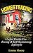Homesteading: Useful Guide For Living A Self-Sustaining Lifestyle (Homesteading, homesteading handbook, homesteading essentials)