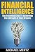 FINANCIAL INTELLIGENCE: The...
