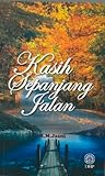 Kasih Sepanjang Jalan