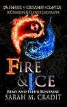 Fire & Ice by Sarah M. Cradit