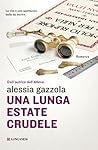 Una lunga estate crudele by Alessia Gazzola