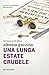 Una lunga estate crudele by Alessia Gazzola