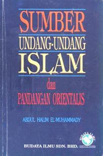 Sumber Undang-Undang Islam Dan Pandangan Orientalis (Unknown Binding)