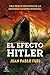 El efecto Hitler: Una breve...