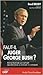 Faut-il juger George Bush? Pleins feux sur un rapport qui dén... by Reed Brody