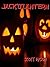 Jack'o'Lantern: And Other S...