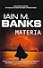 Materia by Iain M. Banks