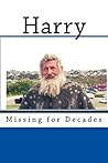 Harry: Missing for Decades